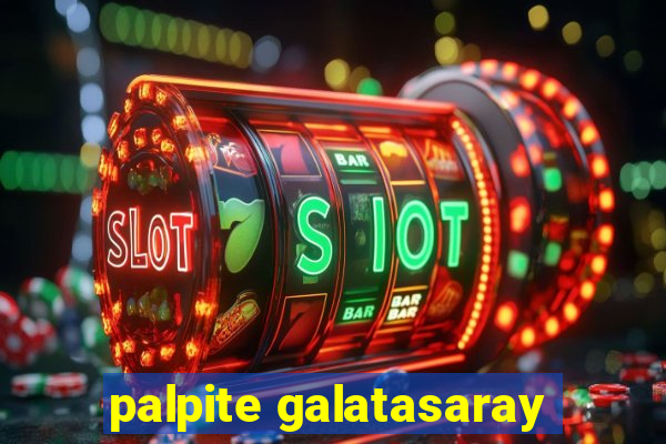 palpite galatasaray